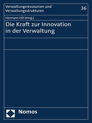 cover image of Die Kraft zur Innovation in der Verwaltung